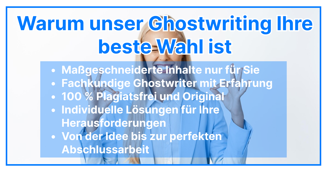 Warum unser Ghostwriting Ihre beste Wahl ist